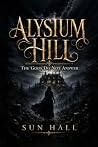 Alysium Hill by Sun Hall