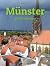 Münster: Orte & Impressione...