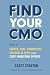 Find Your CMO by Casey Stanton