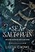 A Sea of Salt & Ruin by Lilith Crowe