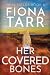 Her Covered Bones (Opal Fields #6)