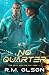 No Quarter (The Devil and t...