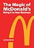 The Magic of McDonald's: Br...