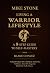 Living A Warrior Lifestyle:...