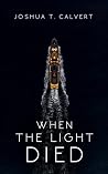 When the Light Di...