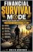 Financial Survival Mode by Colin Ashford