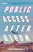 Public Access Afterworld