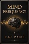 Mind Frequency Mind Frequency