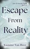Escape From Reality