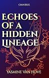 Echoes of a Hidde...
