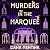 Murders in the Marquee