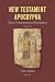 New Testament Apocrypha, vo...