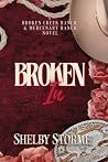 Broken In: A Brok...