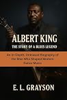 Albert King: The ...