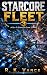 Starcore Fleet: A LitRPG Sp...