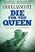 Die For The Queen: A desper...