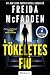 A tökéletes fiú by Freida McFadden A tökéletes fiú by Freida McFadden
