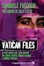 Vatican Files: La pista ine...