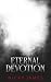 Eternal Devotion