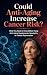 Could Anti-Aging Increase C...