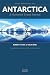 Antarctica: A Narrative Tra...