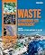 Waste: A Handbook for Manag...