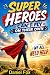 Super Heroes Can’t Fly On T...