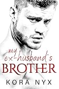 Her Ex-Husband's Brother