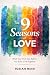 The 9 Seasons of Love by Isaiah Reid