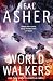 World Walkers by Neal L. Asher