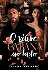 O Viúvo da Cabana...