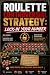Roulette Controversial Stra...