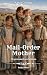 Mail-Order Mother (Brides W...