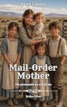 Mail-Order Mother