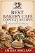 Best Bakery Café Copycat Re...