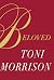 Beloved by Toni Morrison