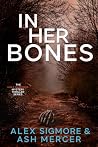 In Her Bones