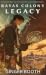 Rayas Colony Legacy (Rayas Colony Sci-Fi Academy Adventures Book 1)