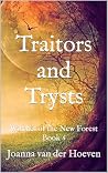 Traitors and Trys...