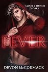 Fever by Devon McCormack
