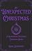 An Unexpected Christmas (The Reanimator Mysteries, #4.5)