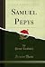 Samuel Pepys (Classic Reprint)