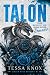 Talon: A Dark Motorcycle Club Dragon Shifter Fated Mates Romance (Cinder Peak Dragons MC Book 1)