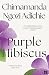 Purple Hibiscus