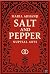 Salt and Pepper: Nuptial Arts