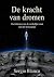 De kracht van dromen : De i...