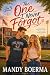 The One I Never Forgot: Fox Grove Series