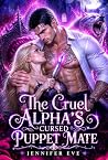 The Cruel Alpha’s...