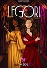 Alegoria (Todas a...