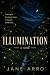 Illumination: A Slow-Burn A...